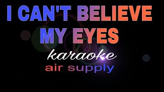 I CAN&#39;T BELIEVE MY EYES aie supply karaoke