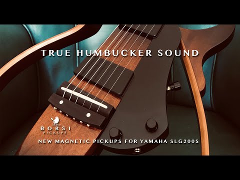 Yamaha SLG200S with double humbucker - Borsi Pickups - English version