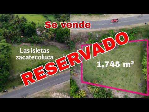 Terreno barato a orilla de la carretera en las Isletas Zacatecoluca La Paz 😱 