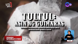Download lagu Asin na ‘tultul’ sa Guimaras, bakit hinahaluan ng gata? | Dapat Alam Mo! mp3