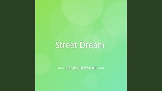 Street Dream