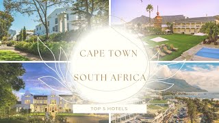 Cape Town’s Hidden Gems: 5 Beautiful Hotels to Add to Your Bucket List
