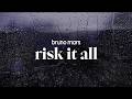 Bruno Mars Risk It All Lyrics