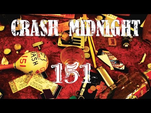 CRASH MIDNIGHT - 151 (OFFICIAL MUSIC VIDEO)
