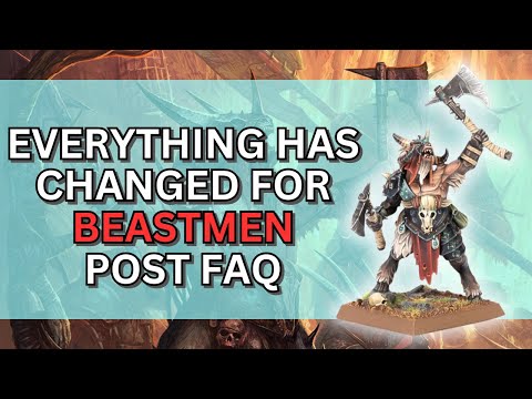 Beastmen Post 1.5 FAQ & Matched Play Guide | How do the FAQ and Missions Affect My Army?