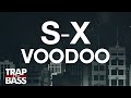 S-X - Voodoo (feat. Gia) 