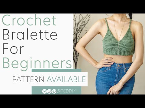How to Crochet A Bralette For Beginners | Pattern & Tutorial DIY