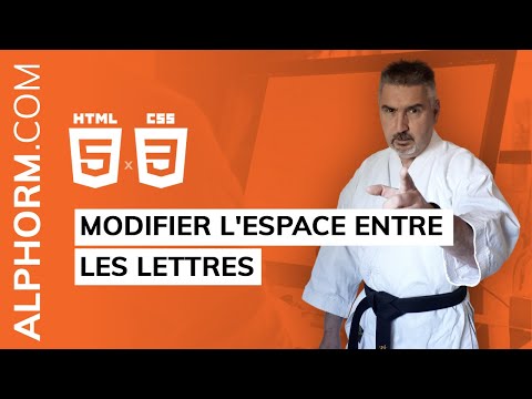 Comment modifier l espace entre les lettres avec HTML et CSS