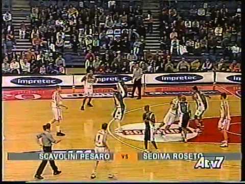 Scavolini Pesaro - Sedima Roseto 88-95 [serie A 2004/2005]
