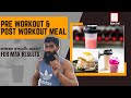 Pre workout and post workout meal for best results | Biglee Tamil