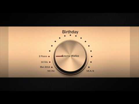 Sascha Wallus Bithday Trailer - 10.Mai 2014