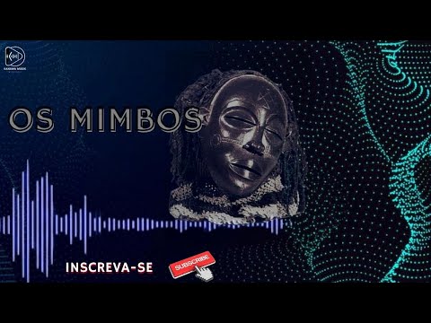 OS MIMBOS - Kussula Tcha Mavu (SASSA TCHOKWE)
