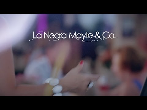 La Negra Mayté & Co.