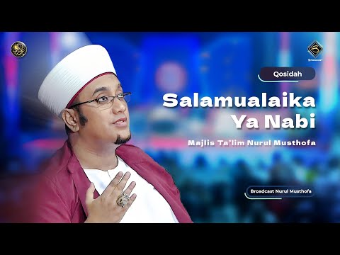 Qosidah Salamualaika Ya Nabi - Nurul Musthofa | #LiveInNurulMusthofa, 16 September 2023