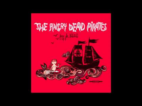The Angry Dead Pirates- Whisky