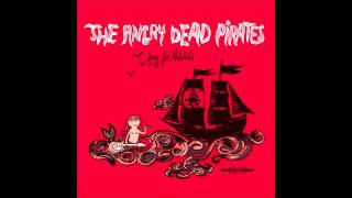 The Angry Dead Pirates- Whisky