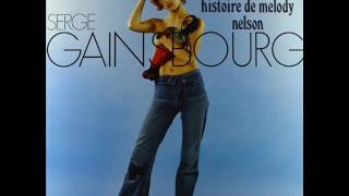 Serge Gainsbourg - Histoire de Melody Nelson - 2 Ballade de Melody Nelson