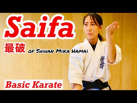 [FULL TUTORIAL] Saifa 最破/ KATA 型 / Martial Arts for beginners