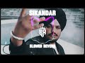 Lofi Raj Dila Te Karne Liye Sidhu Moose Wala Slowed Reverb Sikandar Ai Sidhu X Baghi SR Music 17
