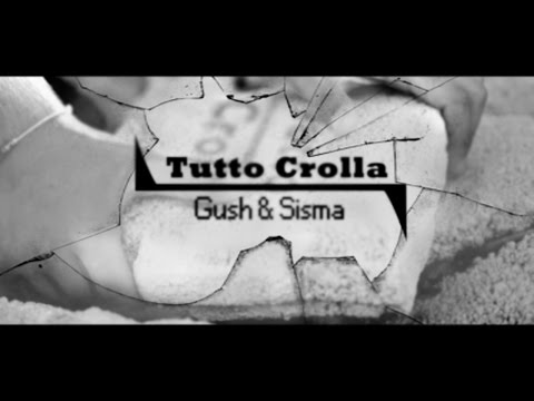 GUSH E SISMA - TUTTO CROLLA