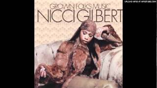 Nicci Gilbert ft. Dave Hollister- She'll Never
