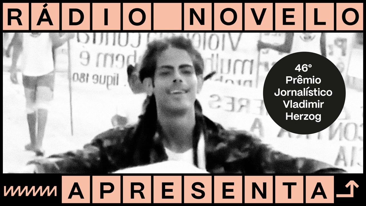 Fincar o pé - Vencedor do Prêmio Vladimir Herzog 2024 | Podcast Rádio Novelo Apresenta