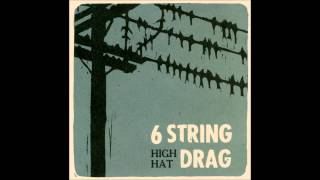 six string drag ~Cold steel braces