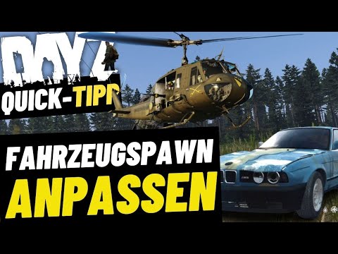 Expansion-Fahrzeugspawn für Livonia anpassen - Quick-Tipp 4 - DayZ Tutorial deutsch