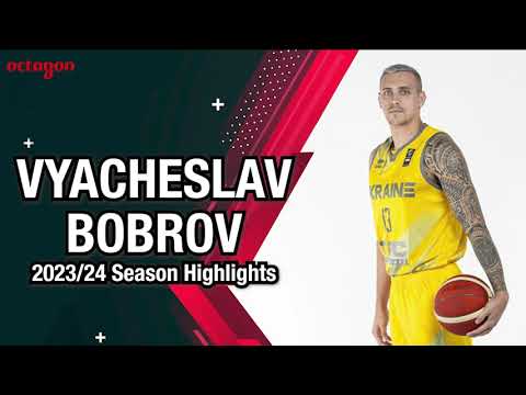 Vyacheslav Bobrov 2023/24 Season Highlights