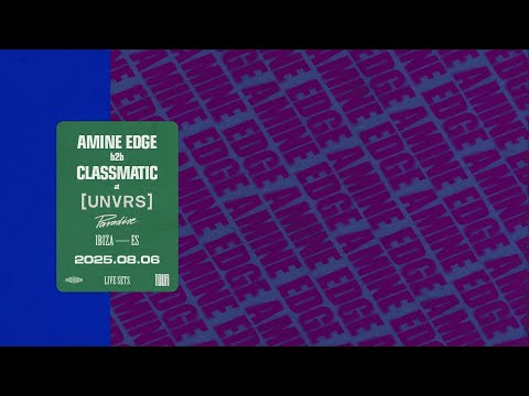 Amine Edge and Classmatic