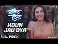 Houn Jau Dya Full Video Bucket List Sumeet Raghvan Madhuri Dixit Nene Shreya G Sadhana S Shaan
