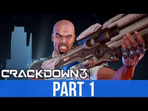 CRACKDOWN 3 Early Gameplay Walkthrough Part 1 - First 30 Minutes & First Impressions