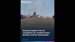 Download lagu Indonesian Air Force Sukhoi Aircraft Skids off Runway at Sultan Hasanuddin Airport mp3