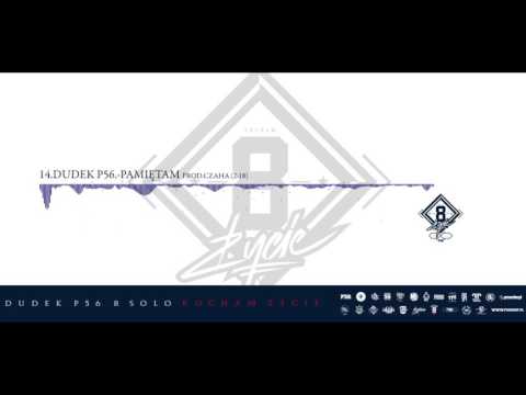 14. DUDEK P56 - PAMIĘTAM (Prod Czaha)