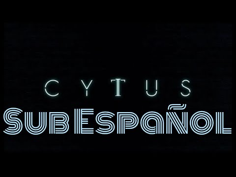 ⟨⟨Cytus II⟩⟩ Opening {Sub Español} - The Whole Rest