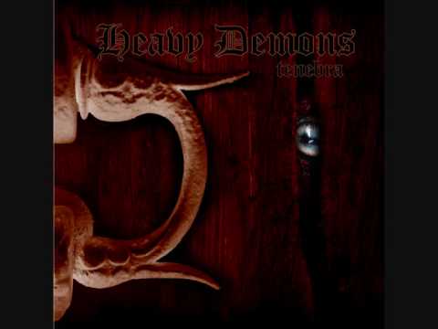 Heavy Demons - tenebra [full song]