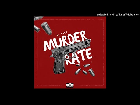 4L Gang - Murder Rate