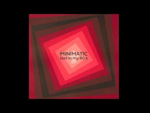 Minimatic - Another Thriller