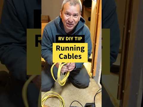 Tips for Running Cables in Your RV #rvdiy #rvtips #rvwithtito