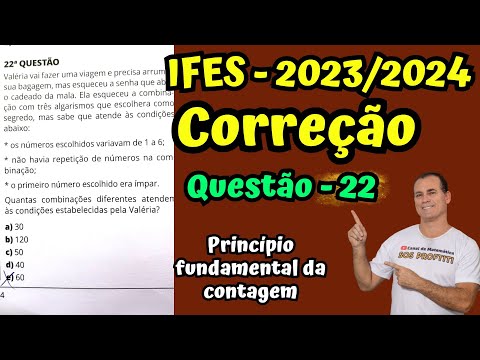 (IFES 2023) Questão 22 - Valéria vai fazer uma viagem e precisa arrumar sua bagagem, mas esqueceu...