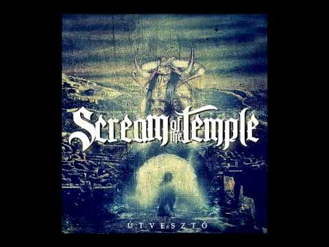 Scream Of The Temple - Az utolsó tündérmese