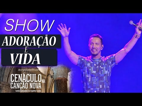 Show - Adoração e Vida  (26/08/17)