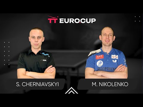 19:40 Serhii Cherniavskyi - Maksym Nikolenko 23.07.2025 TT Euro.Cup Ukraine Star. TABLE 4