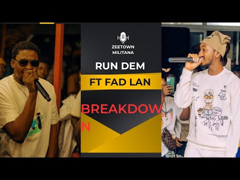 ZEETOWN MILITANA FT FAD LAN  _ RUN DEM Breakdown🥵🔥🥶
