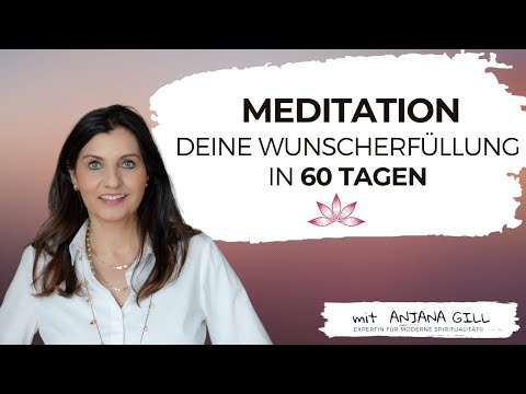 "Your Wish Fulfillment in 60 Days" | A guided meditation with @gillanjana