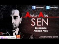 SEN ( Atakan Ateş) 