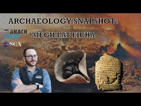 Archaeology: Megillat Eicha - Nachliel Selavan