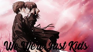 Nightcore - We Were Just Kids (Lyrics)