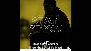 Avicii - Stay With You (feat. Grant Genske)