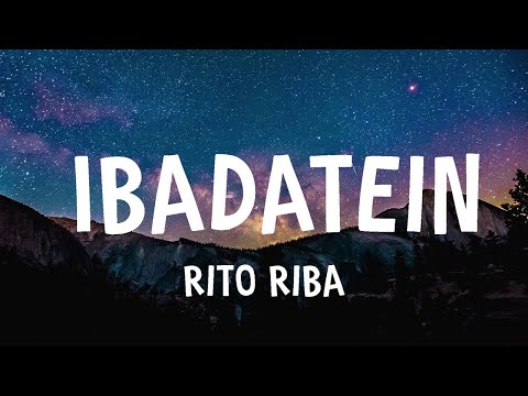 Rito Riba - Ibadatein (Lyrics)